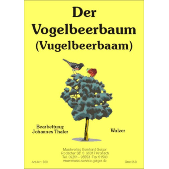 Der Vogelbeerbaum (Vugelbeerbaam)