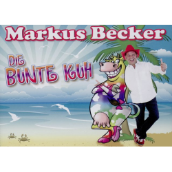         Die bunte Kuh (Markus Becker) - Maik Waespy / Rene Sichart / Arr. Johannes Thaler
    