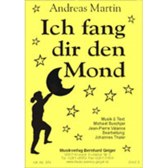 Ich fang dir den Mond (Andreas Martin)