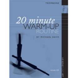         20 Minute Trombone Warm-up (Buch + CD) - Michael Davis
    