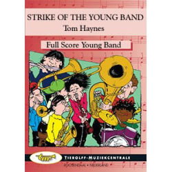         Strike up the Young Band - Tom Haynes
    