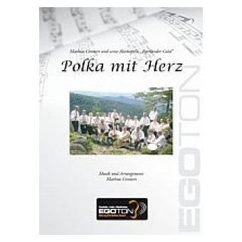 Polka mit Herz - kleine Blechbesetzung ( 7er Besetzung)