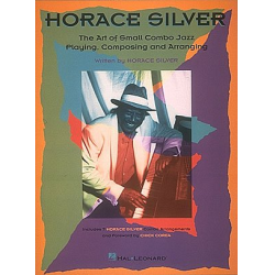         The Art of Small Jazz Combo Playing - Horace Silver
    