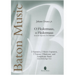         O Fledermaus, o Fledermaus - Johann Strauß / Strauss (Sohn) / Arr. Roger Niese
    