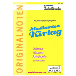         Musikantenkirtag - Thomas Zsivkovits / Arr. Erwin Zsaitsits
    