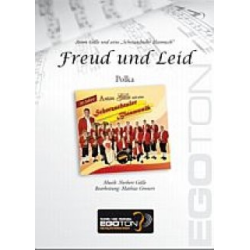         Freud und Leid - Norbert Gälle / Arr. Mathias Gronert
    
