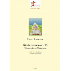         Kinderszenen op. 15 - Robert Schumann / Arr. Sabine Günther
    