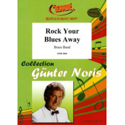         Rock Your Blues Away - Günter Noris
    