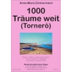         1000 Träume weit (Tornero) - Johannes Thaler
    