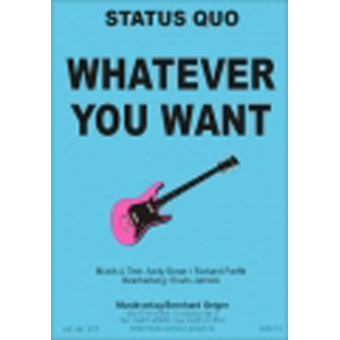 Whatever you want - Status Quo