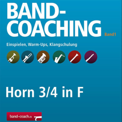         Band-Coaching 1: Einspielen und Klangschulung - 15 F Horn 2/4 - Hans-Peter Blaser
    
