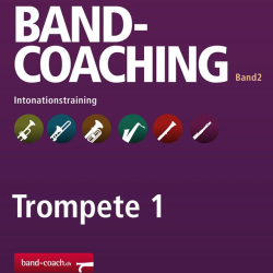         Band-Coaching 2: Intonationstraining - 11 Trompete 1 - Hans-Peter Blaser
    