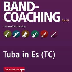         Band-Coaching 2: Intonationstraining - 25 Eb Bass - Hans-Peter Blaser
    
