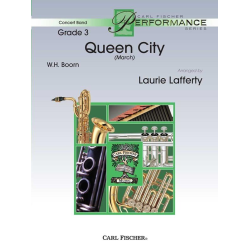         Queen City (March) - Walter Halson Boorn / Arr. Laurie Lafferty
    