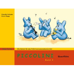         Piccolini Band 2 für Querflöte - Claudia Schade
    