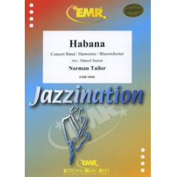         Habana - Norman Tailor / Arr. Marcel Saurer
    