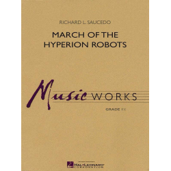         March of the Hyperion Robots - Richard L. Saucedo
    