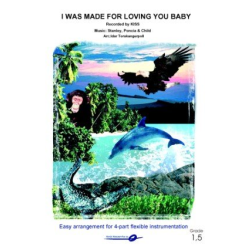         I was made for loving you - Paul Stanley / Arr. Idar Torskangerpoll
    