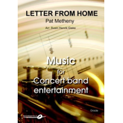         Letter from Home - Pat Metheny / Arr. Svein Henrik Giske
    
