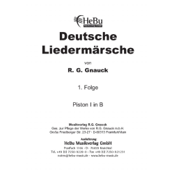         Deutsche Liedermärsche - 1. Folge - 12 1. Piston in B - R. G. Gnauck
    