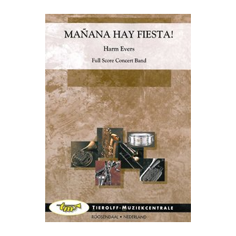 Manana Hay Fiesta !