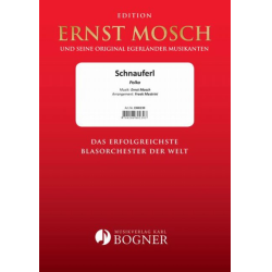         Schnauferl - Ernst Mosch / Arr. Freek Mestrini
    