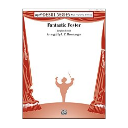         Fantastic Foster (c/b) - Stephen Foster / Arr. Lindsey C. Harnsberger
    