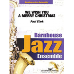         We Wish You a Merry Christmas - Traditional / Arr. Paul Clark
    