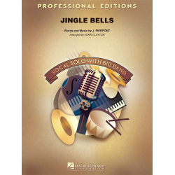         Jingle Bells - James Lord Pierpont / Arr. John Clayton
    
