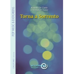         Torna a Sorrento - Ernesto de Curtis / Arr. Giancarlo Gazzani
    