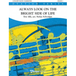         Always Look on The Bright Side of Life - Eric Idle / Arr. Stefan Schwalgin
    