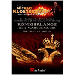         Königsklänge der Marschmusik - Heft 21 - Michael Klostermann
    