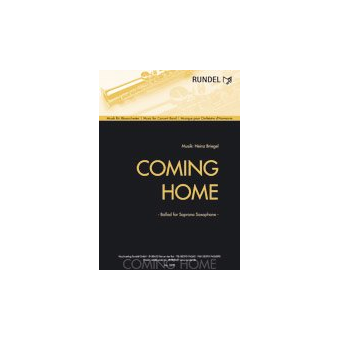 Coming Home Ballad for Soprano Saxophone