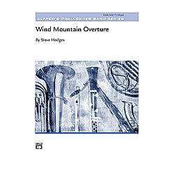        Wind Mountain Overture (concert band) - Steve Hodges
    