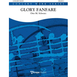         Glory Fanfare - Otto M. Schwarz
    