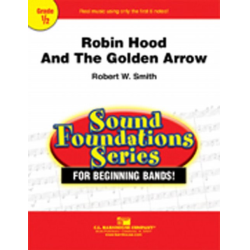         Robin Hood and the Golden Arrow - Robert W. Smith
    
