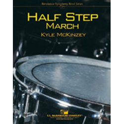         Half Step March - Kyle McKinzey
    