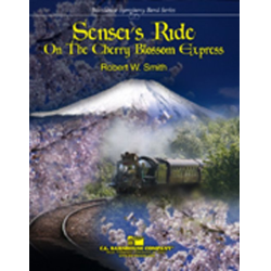         Sensei's Ride On The Cherry Blossom Express - Robert W. Smith
    