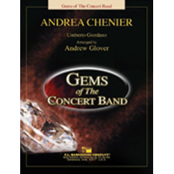         Andrea Chenier - Umberto Giordano / Arr. Andrew Glover
    