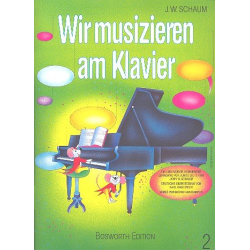         Wir musizieren am Klavier 2 - John Wesley Schaum
    