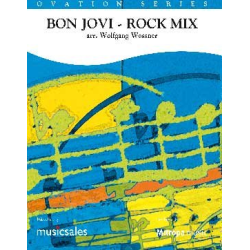         Bon Jovi - Rock Mix - Bon Jovi / Arr. Wolfgang Wössner
    
