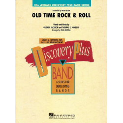         Old Time Rock & Roll - George Jackson / Arr. Paul Murtha
    