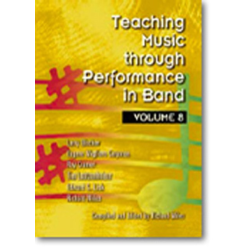        Buch: Teaching Music through Performance in Band - Vol. 08 - Larry Blocher / Arr. Richard Miles
    