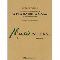        O Mio Babbino Caro - Giacomo Puccini / Arr. Johnnie Vinson
    