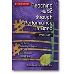         Buch: Teaching Music through Performance in Band - Vol. 01 - Larry Blocher / Arr. Richard Miles
    