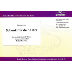         Schenk mir dein Herz - Höhner / Arr. Peter Züll
    