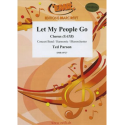        Let My People Go - Ted Parson
    