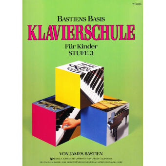 Bastien Piano Basics Klavierschule - Stufe/Level 3