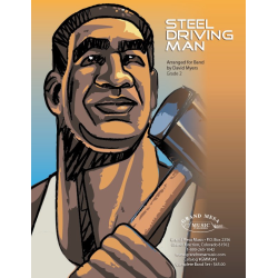         Steel Driving Man - David A. Myers / Arr. David A. Myers
    