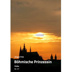         Böhmische Prinzessin - Jürgen Fink / Arr. Alexander Pfluger
    
